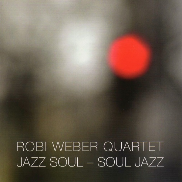 Jazz Soul - Soul Jazz (feat. Thomas Dobler)