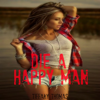 Die a Happy Man (Tiffany Thomas / Dj Brett Rhett Rework) - Tiffany Thomas