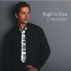 Rogerio Silva - Eu Quero Ser Teu