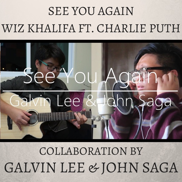 See You Again (feat. John Saga)