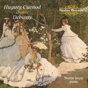 Hugues Cuenod Sings Debussy