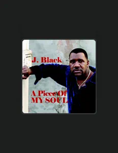 Ouve J. Black, vê vídeos de música, lê a biografia, vê as datas da digressão e muito mais!