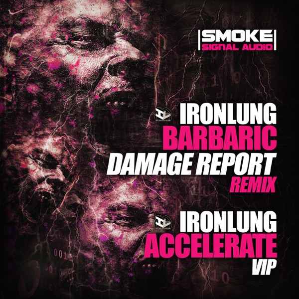 Barbaric (Damage Report Remix) / Accelerate VIP - Single