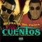 Cuentos (feat. J Alvarez) - Mr. Frank (Big Pappa) lyrics