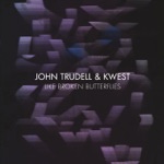 John Trudell & Kwest - Giving Away Laughter