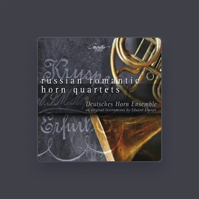 Listen to Deutsches Horn Ensemble, watch music videos, read bio, see tour dates & more!