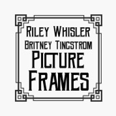Picture Frames (feat. Britney Tingstrom) artwork