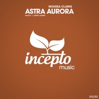 Astra Aurora - Single - Moussa Clarke