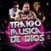 Traigo Música de Dios (Gabriel Eshel & Herkin Buelvas DJ Remix) - Single