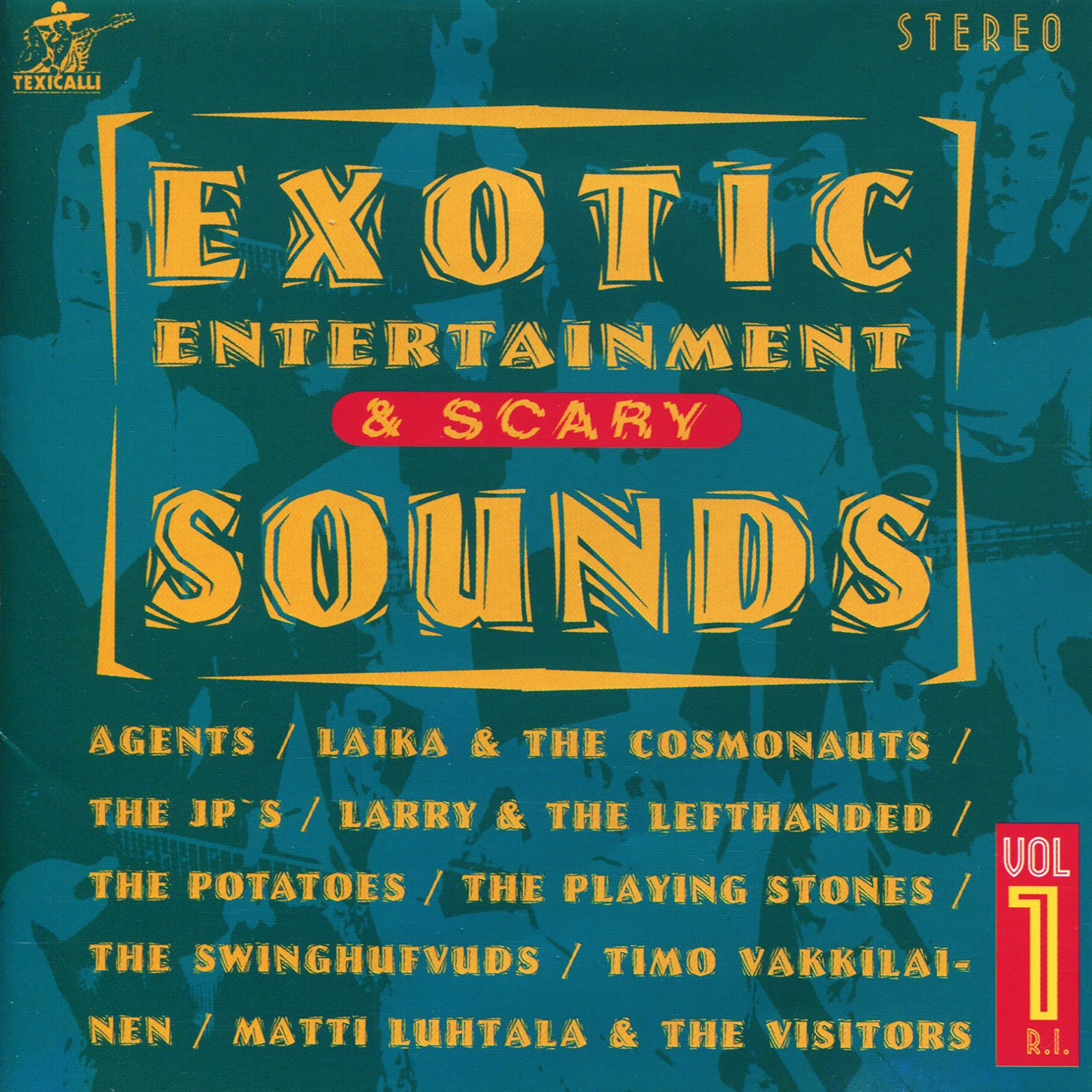 Exotic Entertainment & Scary Sounds, Vol. 1