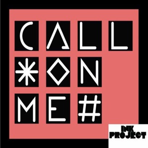 Call On Me - EP