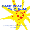 Suneschtraal tanz emaal - Andrew Bond