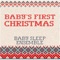 I Am so Glad on Christmas Eve (Calming Music) - Baby Sleep Ensemble lyrics