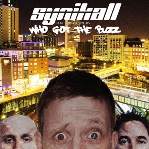Who Got the Buzz (feat. The Freestylers) - EP