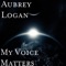 My Voice Matters - Single