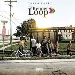The Kenner Loop - Young Roddy The Kenner Loop - Young Roddy