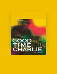 Listen to Good-Time Charlie, watch music videos, read bio, see tour dates & more!