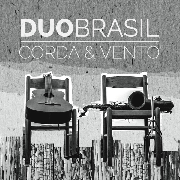Duo Brasil: Corda & Vento