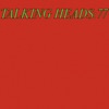 Talking Heads 77 (Deluxe Version)