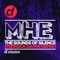 The Sounds of Silence (Ferreck Dawn Remix) - MHE lyrics