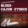 Blues - Cajun - Zydeco (A Tribute to Americana Featuring the Sensational Harmonica of Lars-Luis Linek) - Lars-Luis Linek