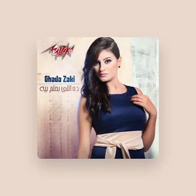 Listen to Ghada Zaki, watch music videos, read bio, see tour dates & more!