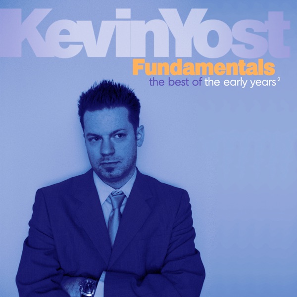 Fundamentals (Best of the Early Years, Vol. 2)