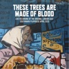 Marie Jones Daddy (Reprise) [feat. Anne Marie Piazza, Greg Barnett, Josh Sneesby, Eilon Morris, Rachel Dawson, Val Jones, Charlotte Worthing, Neil Kelso & Alexander Luttley] These Trees Are Made of Blood - Live Cast Recording (feat. Charlotte Worthing, Val Jones, Rachel Dawson, Alexander Luttley, Neil Kelso, Anne Marie Piazza, Eilon Morris, Josh Sneesby & Greg Barnett)