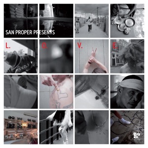 San Proper Presents L.O.V.E. - EP