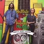 Nattali Rize & Julian Marley - Natty Rides Again