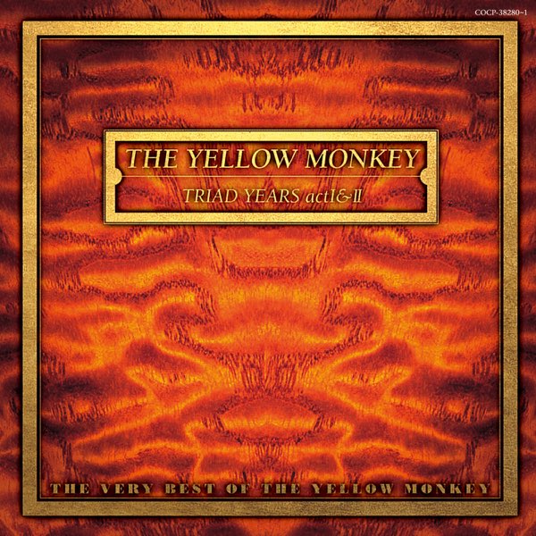 TRIAD YEARS act I & II ~THE VERY BEST OF THE YELLOW MONKEY