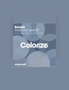 Poslechněte si interpreta Barzek, sledujte hudební videa, přečtěte si životopis, podívejte se na data turné a další informace.