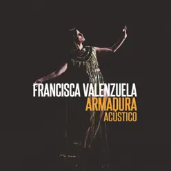 Armadura (Acústico en Vivo en Rock & Pop) - Single - Francisca Valenzuela