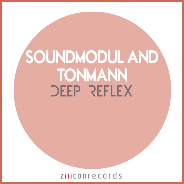 Deep Reflex - EP