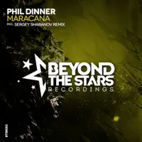 Maracana (Sergey Shabanov Remix) — Phil Dinner