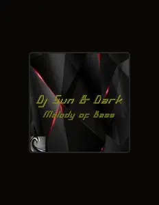 聆聽 DJ Sun & Dark、觀看音樂影片、閱讀小傳、查看巡演日期等！