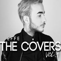 The Covers, Vol. 1 - EP - Effe