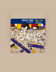 Brgs Time을(를) 듣고, 뮤직 비디오를 보고, 약력을 읽고, 투어 일정 등을 확인하세요!