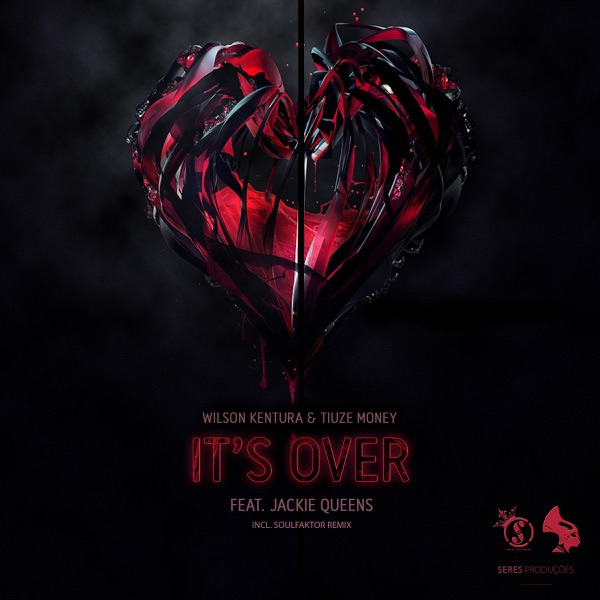 It's Over (feat. Jackie Queens)