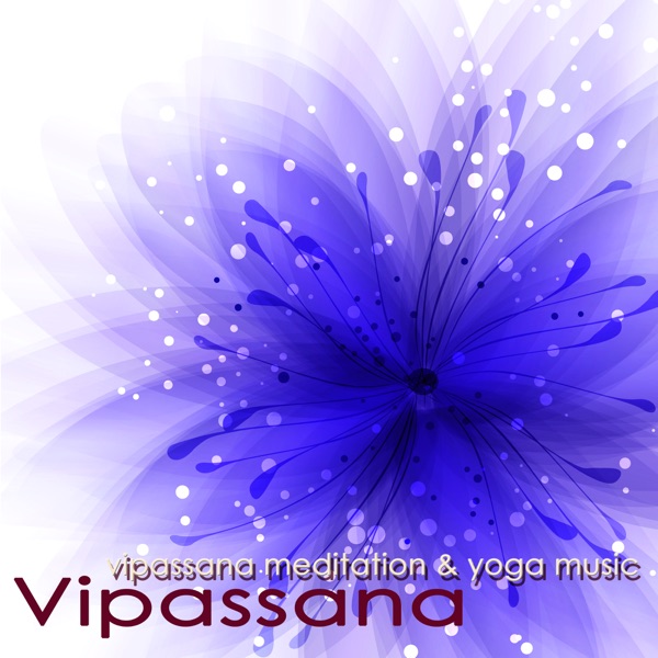 Vipassana - Vipassana Meditation & Yoga Music for Spiritual Power and Awakening, Healthy Living, Mindfulness Meditation & Concentration (feat. Yoga Waheguru)