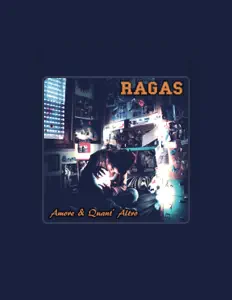 Ragasを聴いたり、ミュージックビデオを鑑賞したり、経歴やツアー日程などを確認したりしましょう！