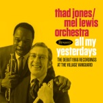 Thad Jones & Mel Lewis Orchestra - Mornin' Reverend