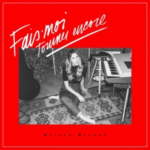 Fais-moi tourner encore - Single