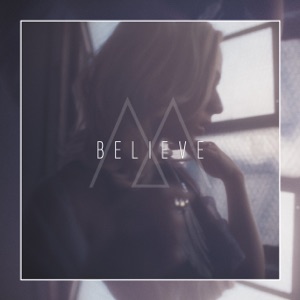 Believe - Single
