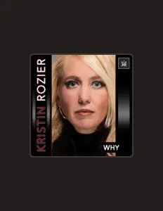 Ακούστε περιεχόμενο από Kristin Rozier, παρακολουθήστε μουσικά βίντεο, διαβάστε το βιογραφικό, δείτε ημερομηνίες περιοδείας, και πολλά ακόμη!