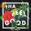 Tha Feel Good artwork