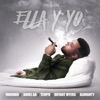 Ella y Yo (feat. Farruko, Tempo, Anuel AA, Almighty & Bryant Myers) - Single