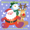 Merry Christmas Baby - Baby's Nursery Music