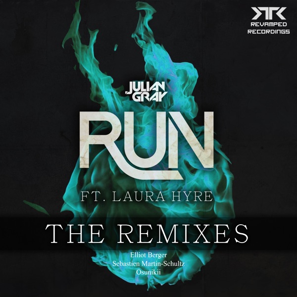 Run Remix EP (feat. Laura Hyre) - Single