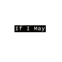 If I May - Single - Nick Pratt